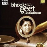 Bhoole Bisre Geet - Lata Mangeshkar - Vol. 5 - Gope Kamlani Song Download